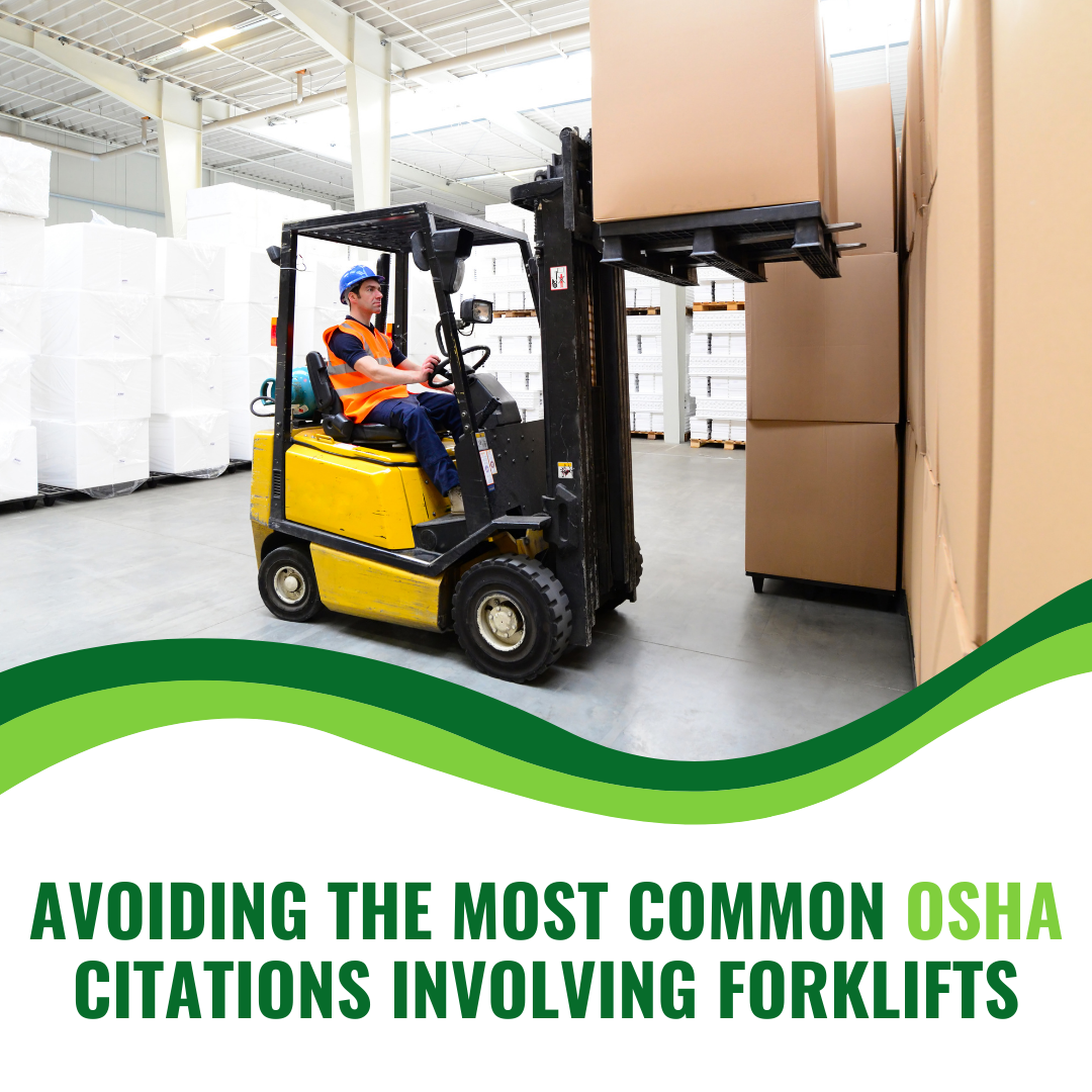 Avoiding The Most Common Osha Citations Involving Forklifts Blog