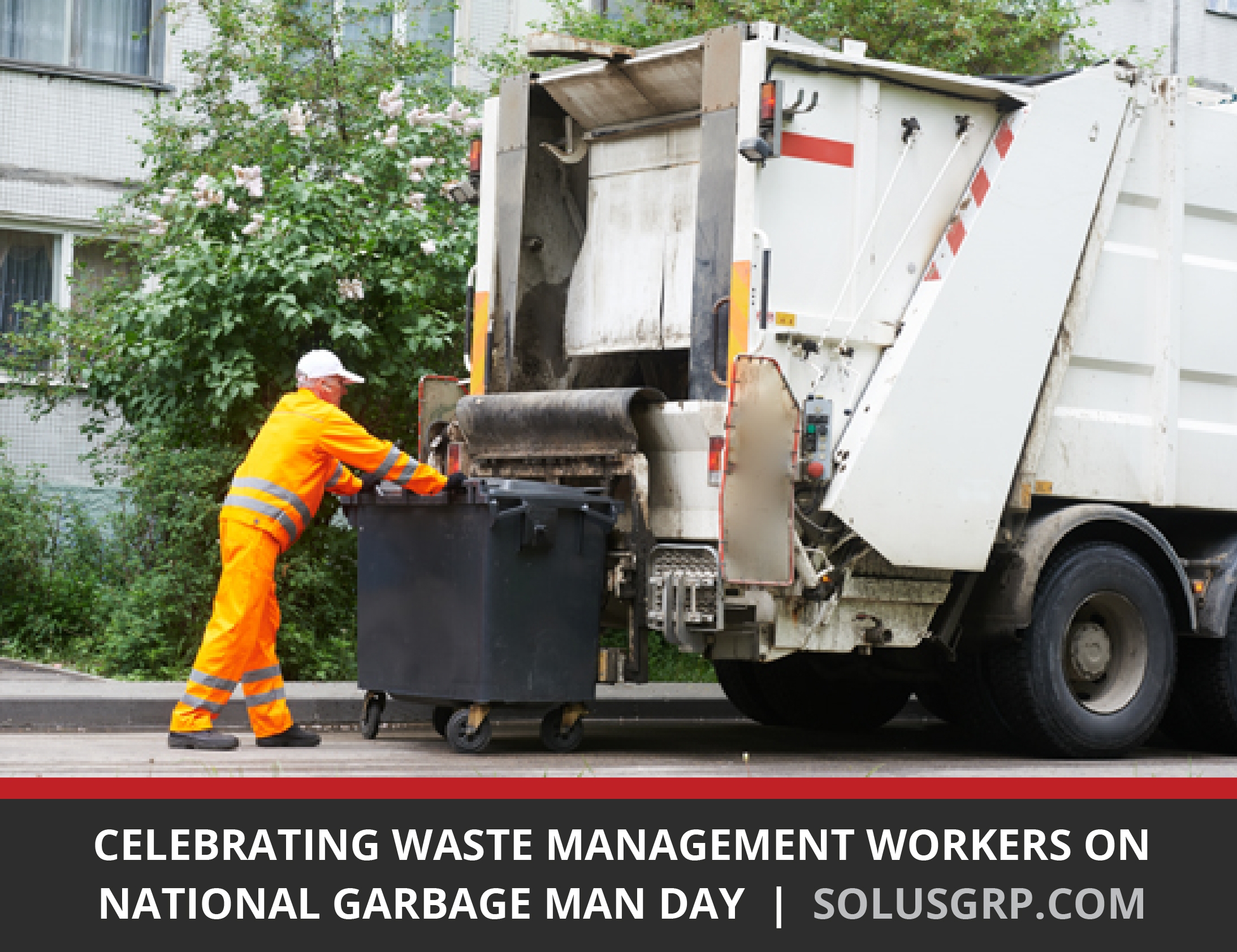 Celebrating Waste Management Workers on Waste and Recycling Workers Week