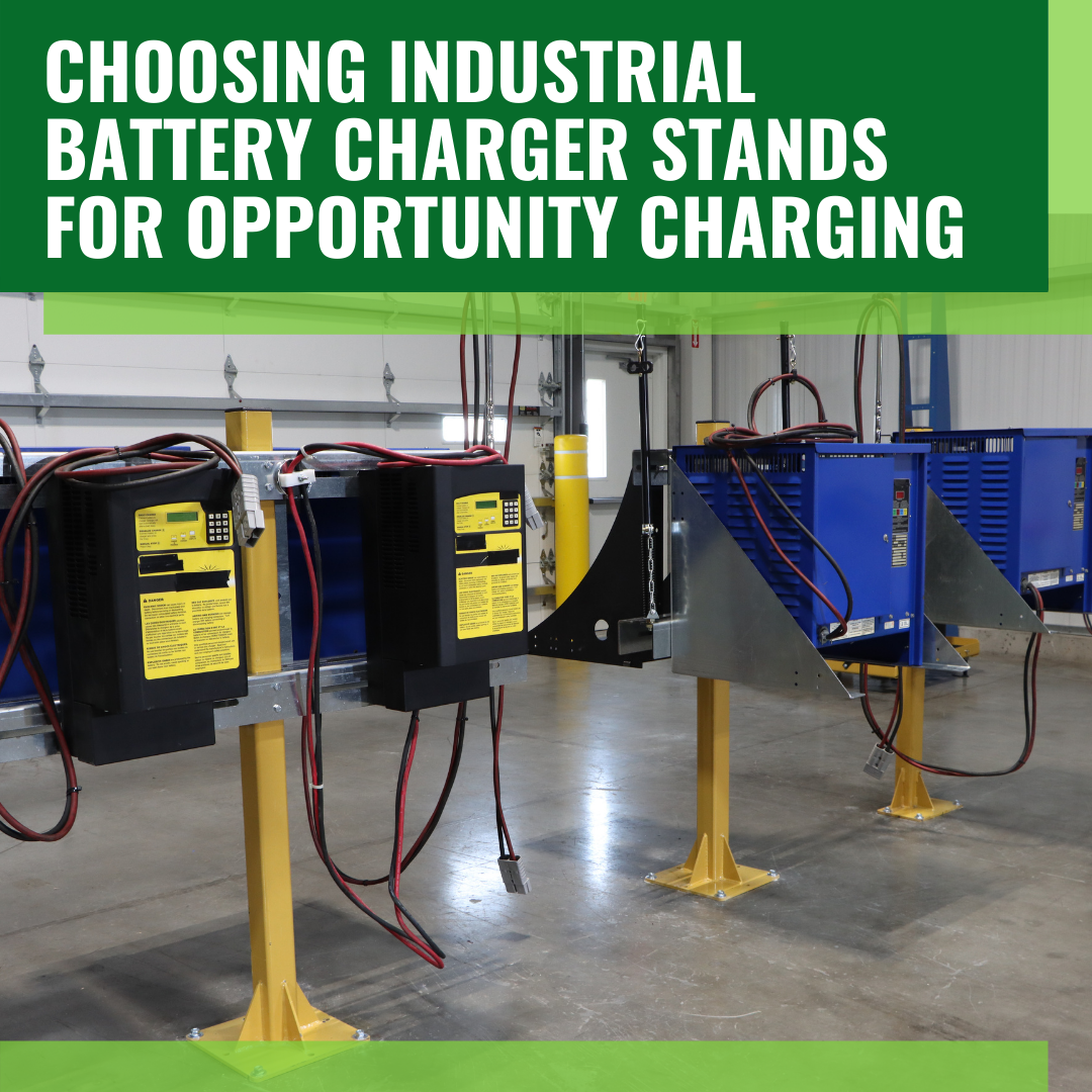 Choosing Industrial Battery Charger Stands for Opportunity Charging - Blog