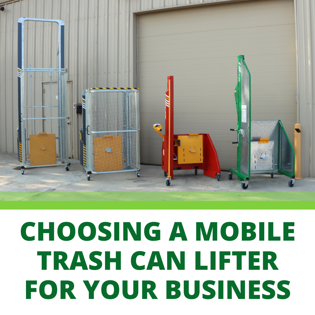 Choosing a Mobile Trash Can Lifter for Your Business