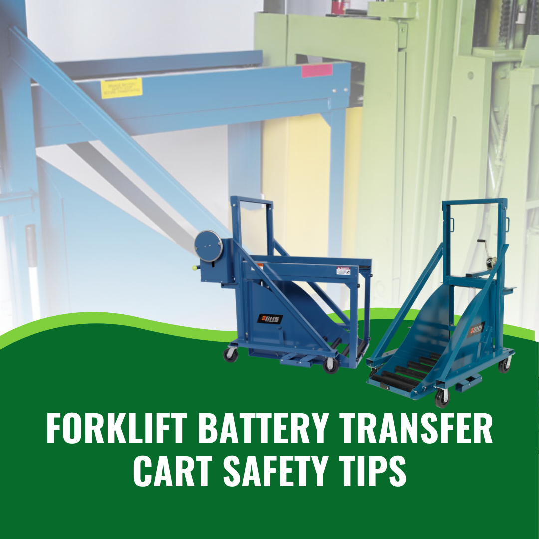 Forklift Battery Transfer Cart Safety Tips