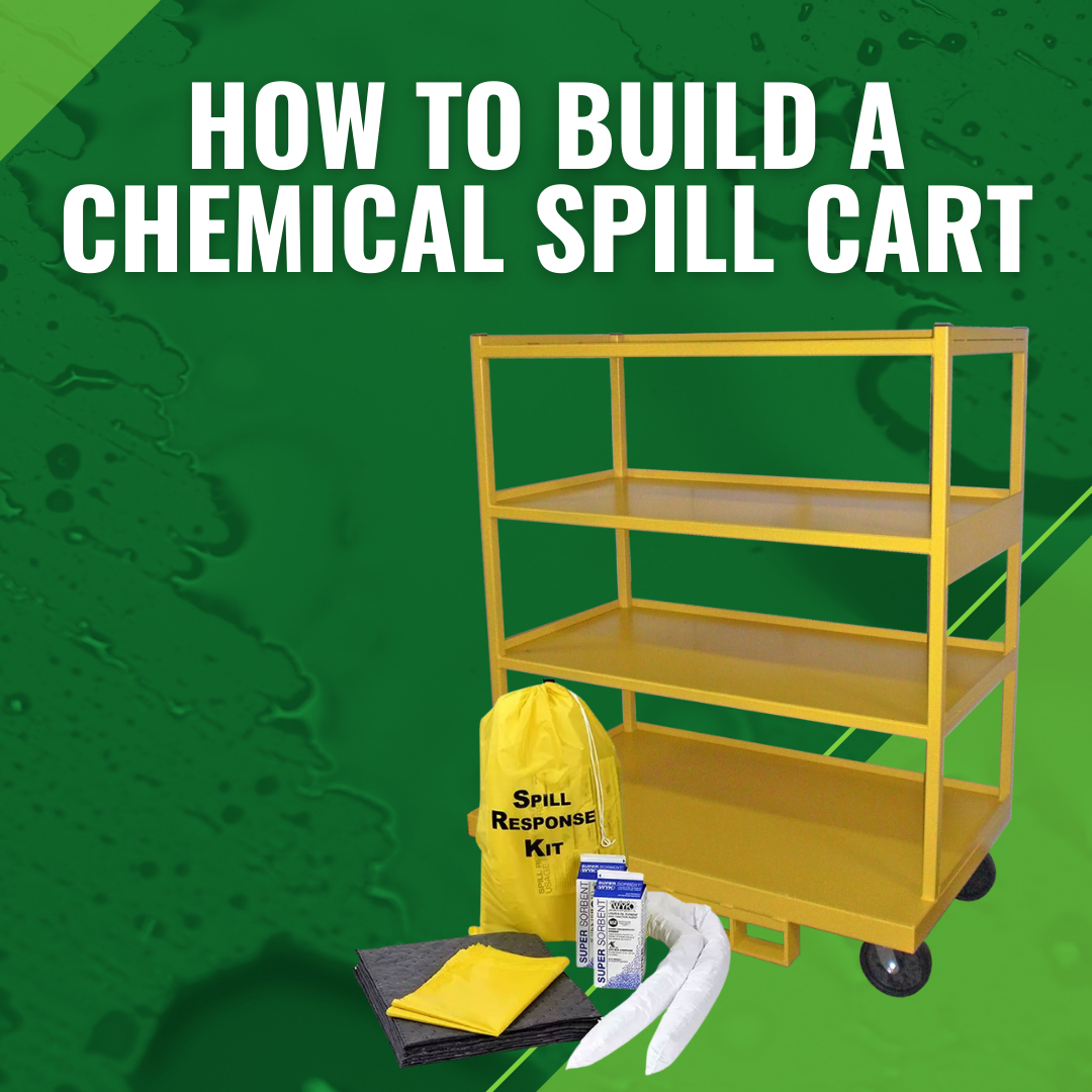 How to Build a Chemical Spill Cart