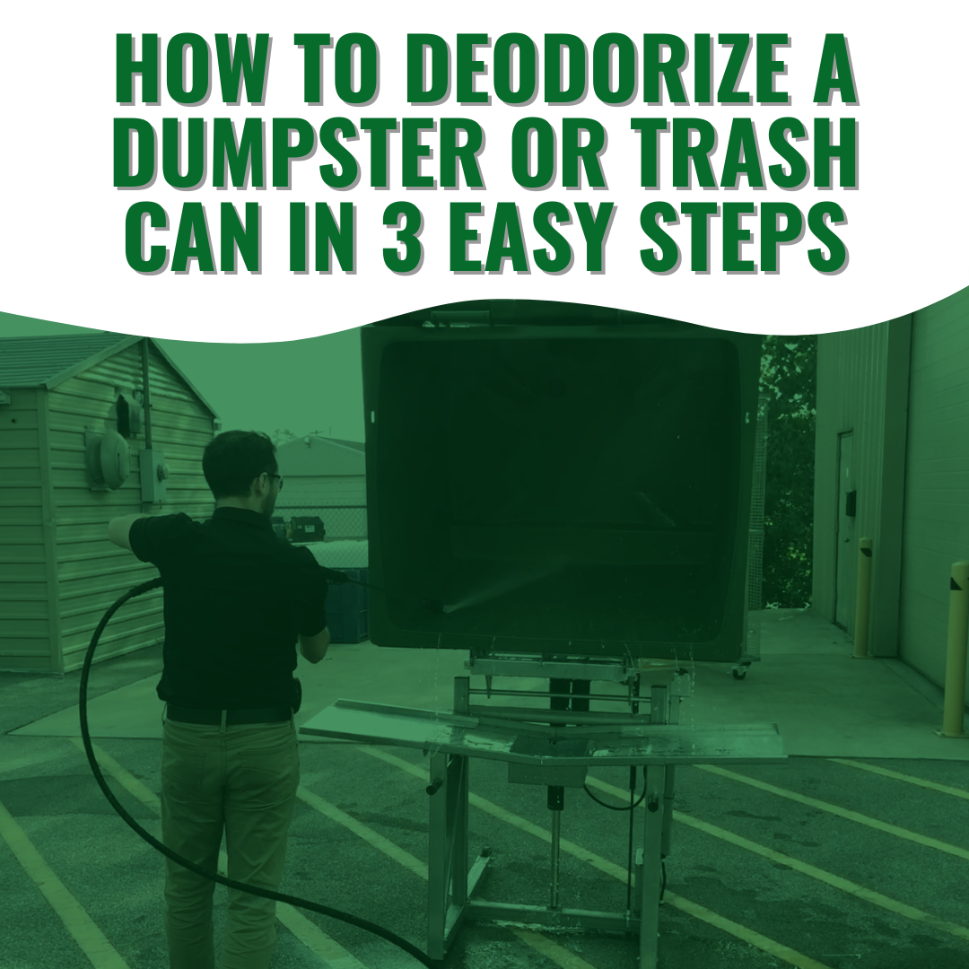 How to Deodorize a Dumpster or Trash Can in 3 Easy Steps