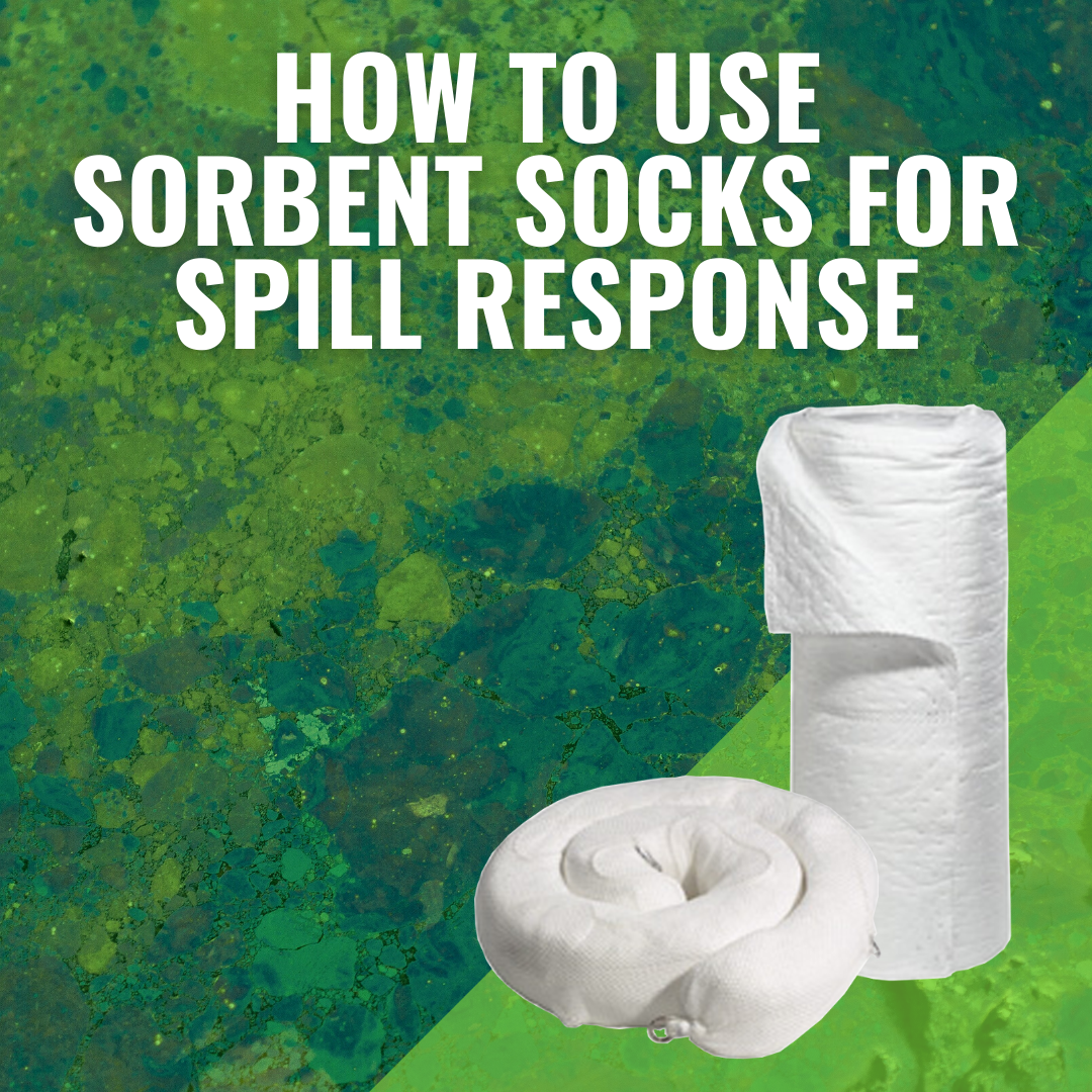 How to Use Sorbent Socks for Spill Response