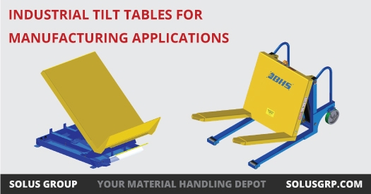 Industrial Tilt Tables for Manufacturing Applications