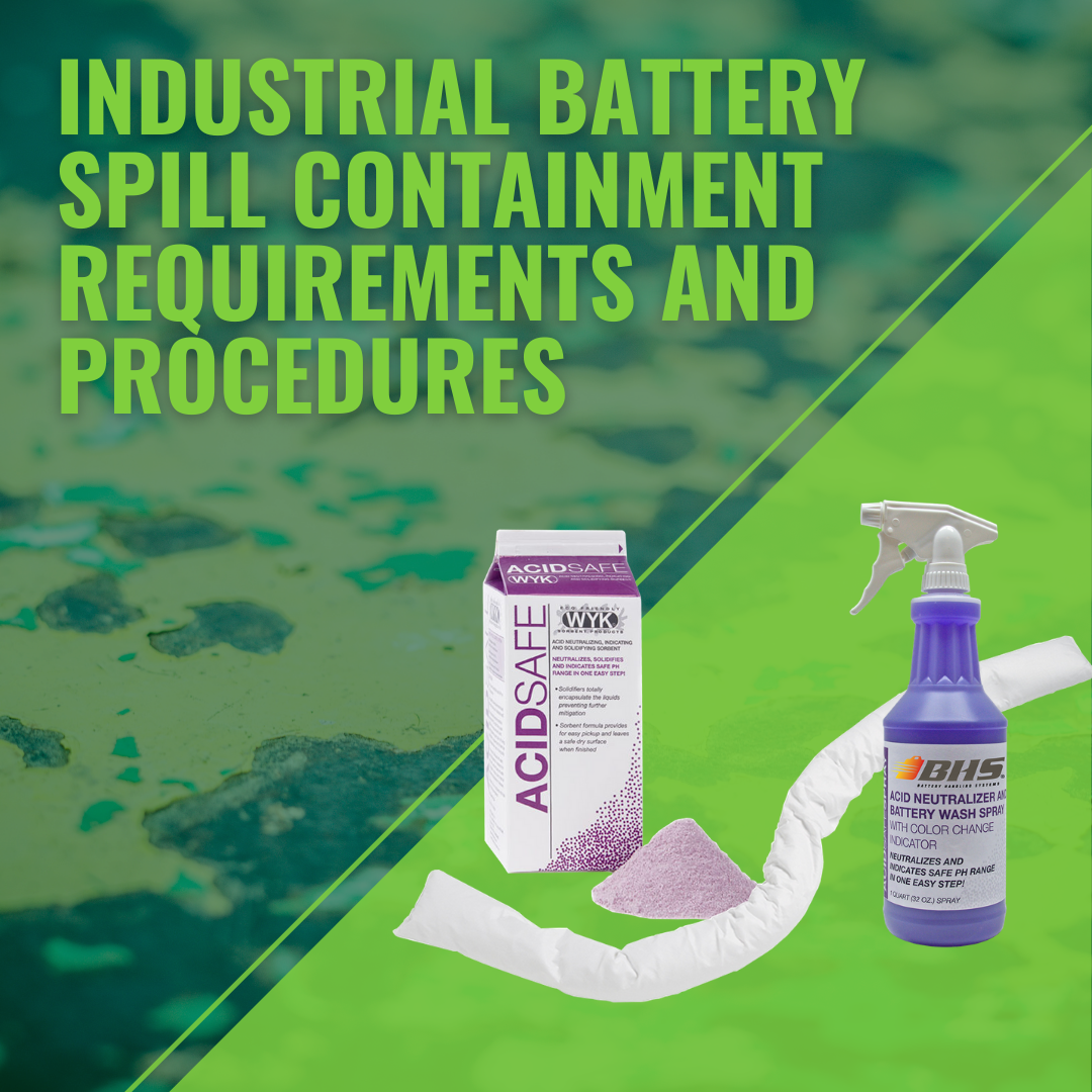 Industrial Battery Spill Containment Requirements and Procedures