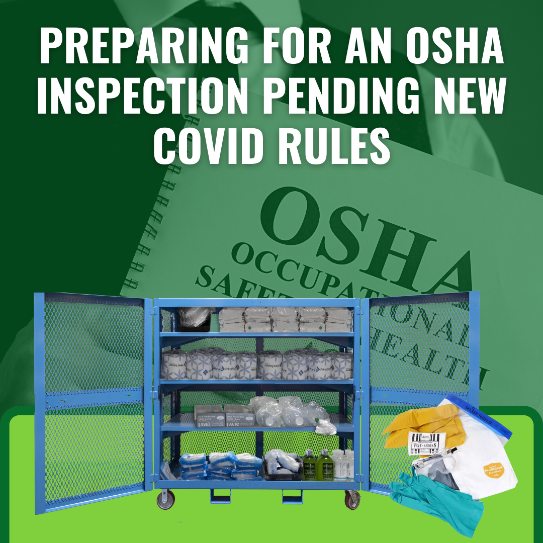 Preparing for an OSHA Inspection Pending New COVID Rules