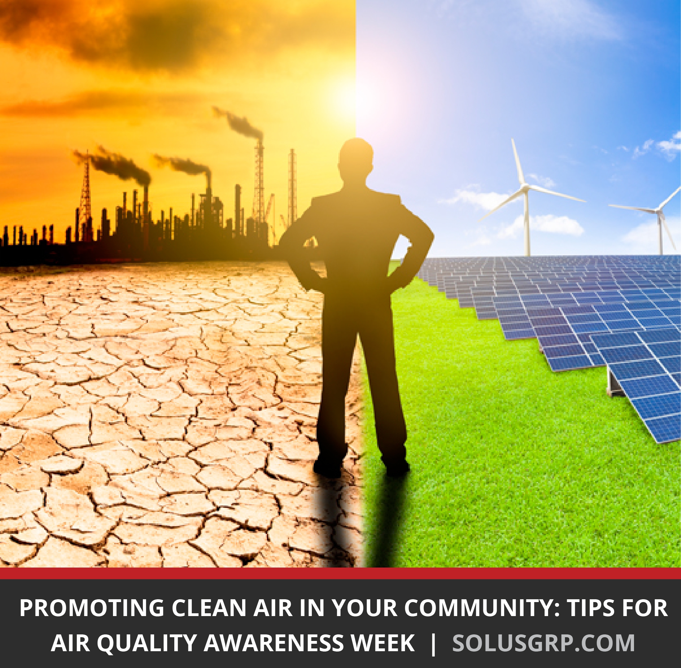 Promoting Clean Air in Your Community: Tips for Air Quality Awareness Week