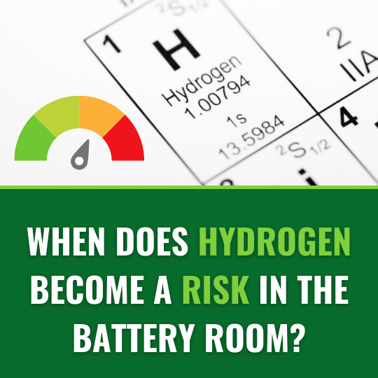 When Does Hydrogen Become A Risk in the Battery Room?