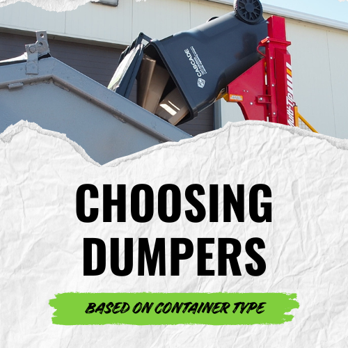 Choosing Dumpers Based On Container Type