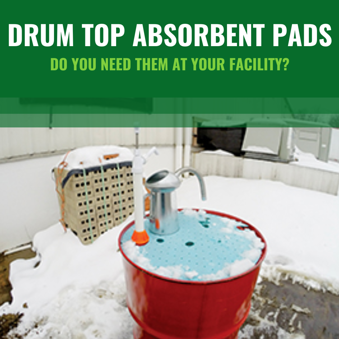 Drum Top Absorbent Pads: Do You Need Them at Your Facility?