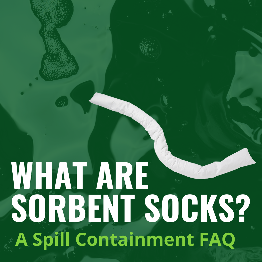 What Are Sorbent Socks A Spill Containment FAQ