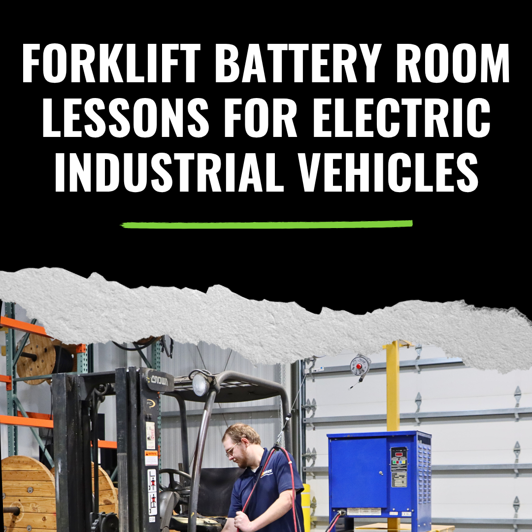 What Forklift Battery Rooms Teach Us About Charging Electric Industrial Vehicles
