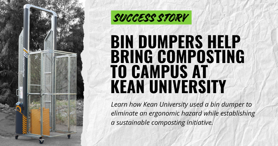 Bin Dumpers Help Bring Composting to Campus at Kean University