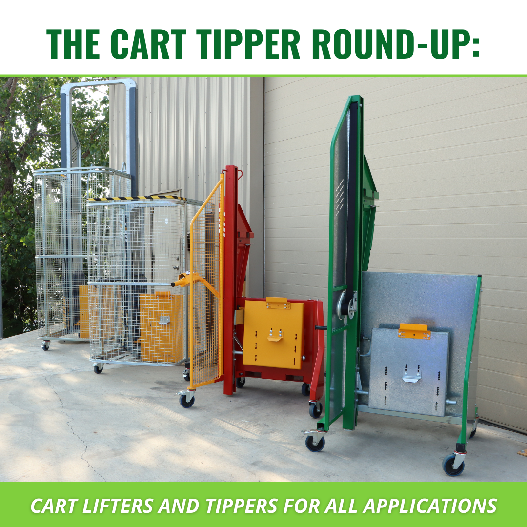 The Cart Tipper Round-Up Cart Lifters and Tippers for All Applications