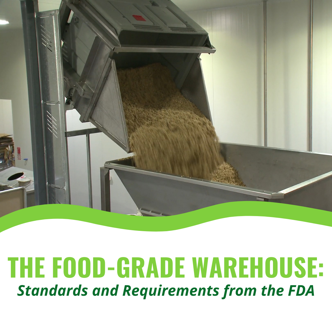 The Food-Grade Warehouse: Standards and Requirements from the FDA