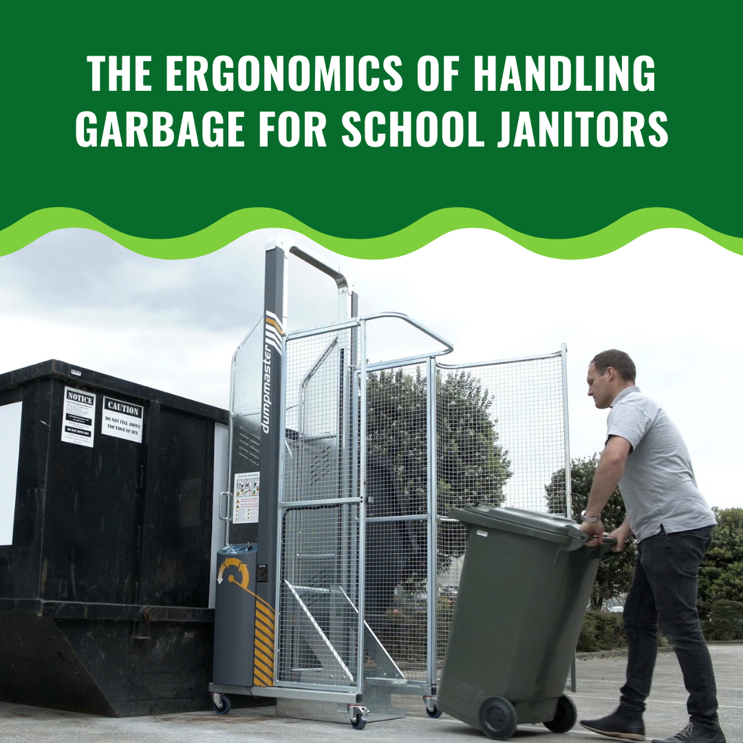 The Ergonomics of Handling Garbage for School Janitors