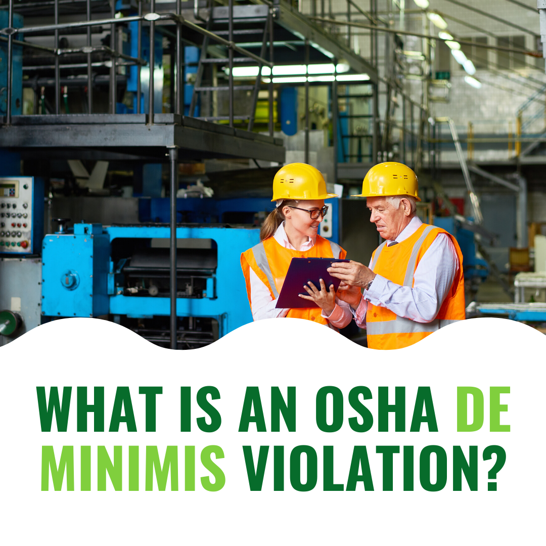 What Is an OSHA De Minimis Violation?